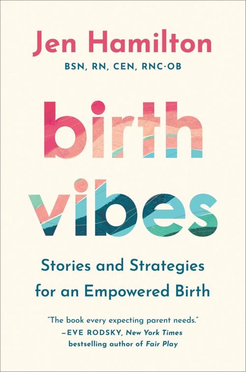"Birth Vibes" by Jen Hamilton.
