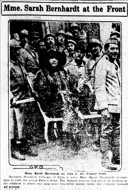 Mme. Sarah Bernhardt at the Front