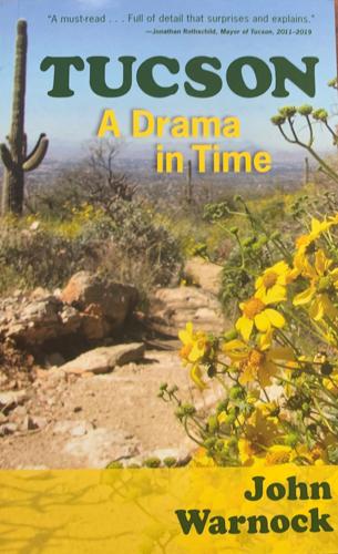 Tucson A Drama in Time