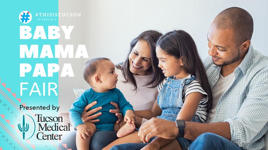 Tucson Baby Mama Papa Fair