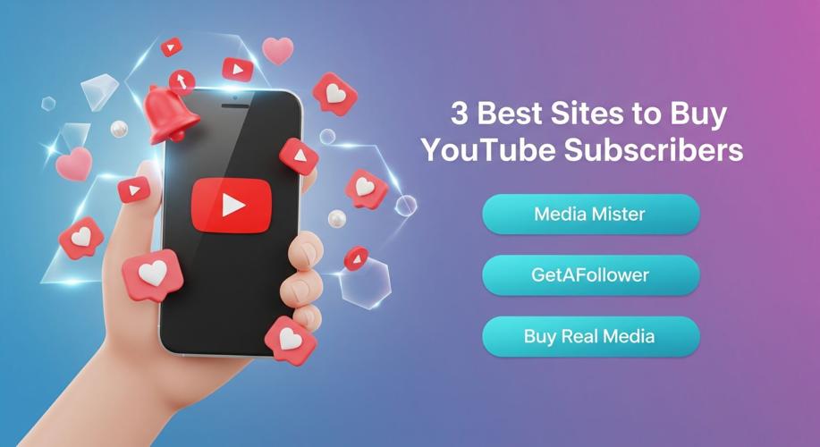 3 Reliable Websites To Buy YouTube Subscribers Real & Safe.jpg
