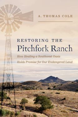 Restoring the Pitchfork Ranch.jpg
