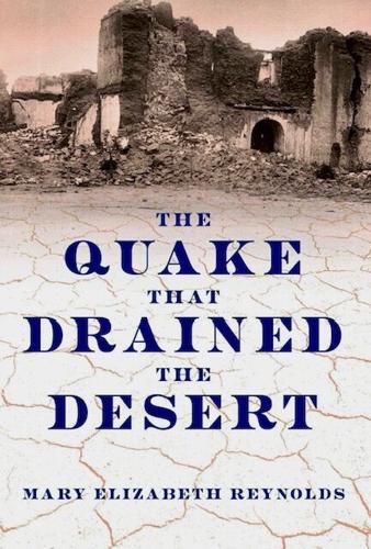 New book shows how 1887 Sonora quake changed Southern Arizona