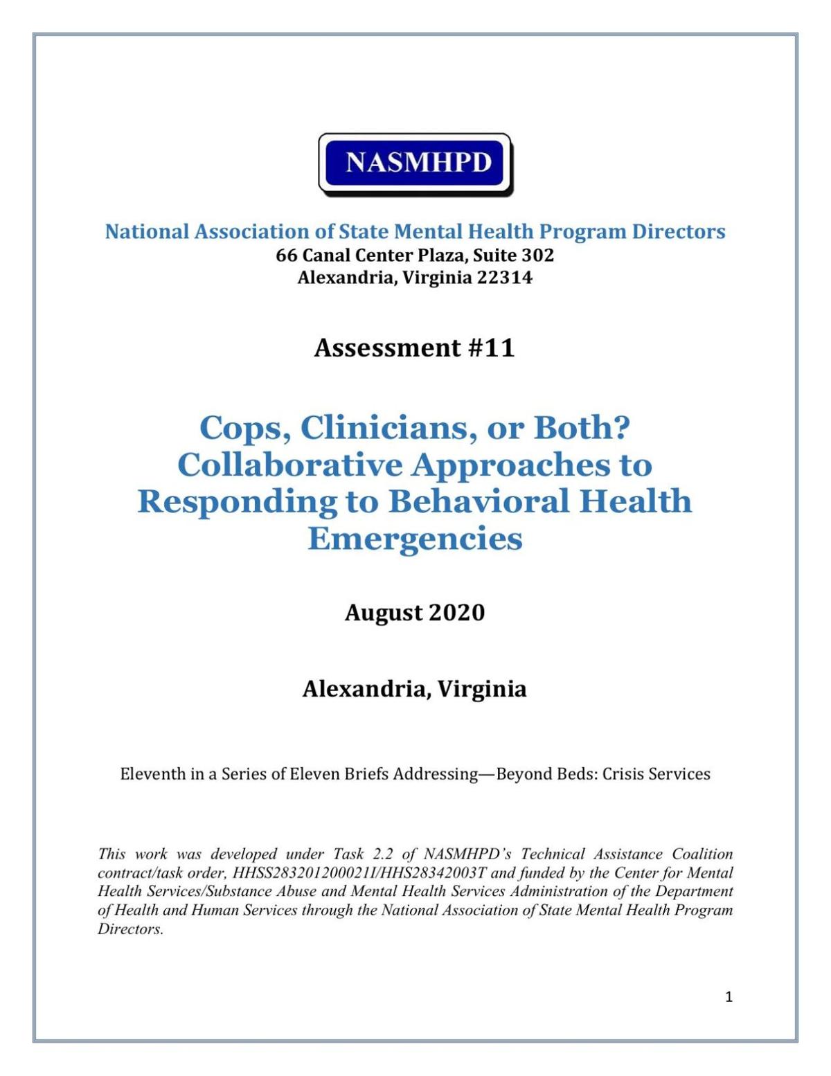 Cops, Clinicians, or Both? Collaborative Approaches to Responding to Behavioral Health Emergencies