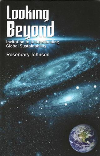 Looking Beyond: Invitation to Understanding Global Sustainability