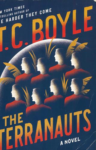 The Terranauts by T.C. Boyle
