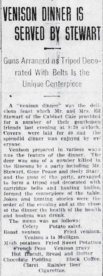 1913: Venison dinner is served by Stewart