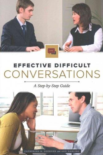 "Effective Difficult Conversations"