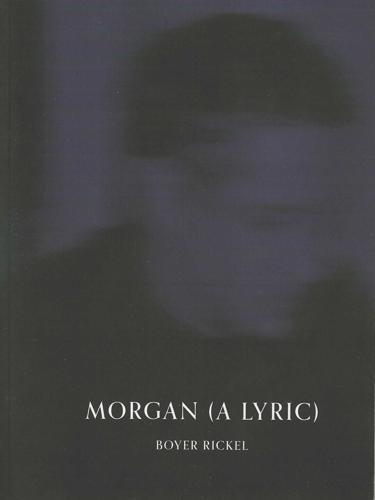 Morgan (A Lyric)