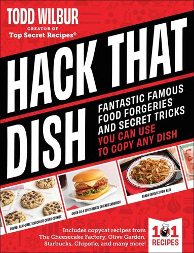 "Hack That Dish," by Todd Wilbur.