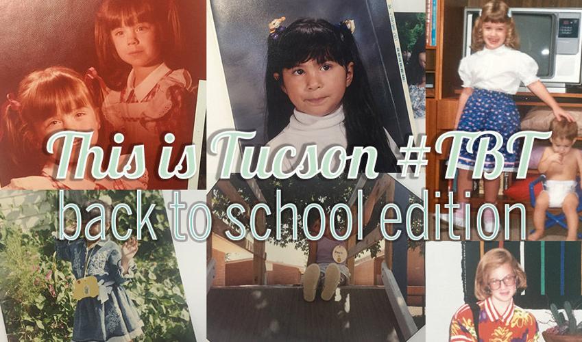 This is Tucson back to school