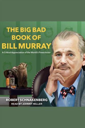 The Big Bad Book of Bill Murray