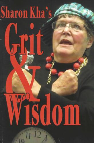 Sharon Kha’s Grit and Wisdom