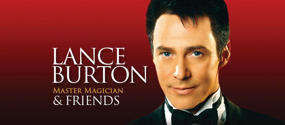 Lance Burton: Master Magician — Casino Del Sol