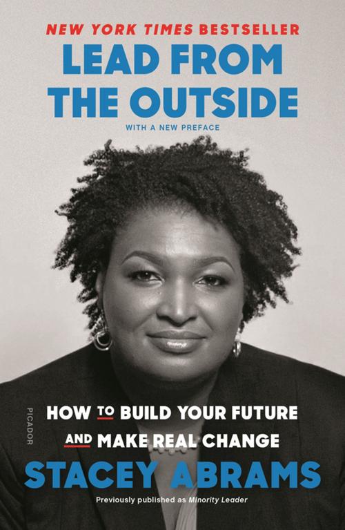 "Lead From the Outside" by Stacey Abrams.