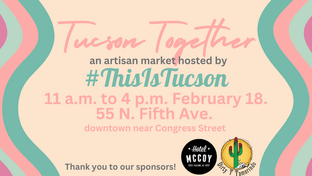 Tucson Together market ad