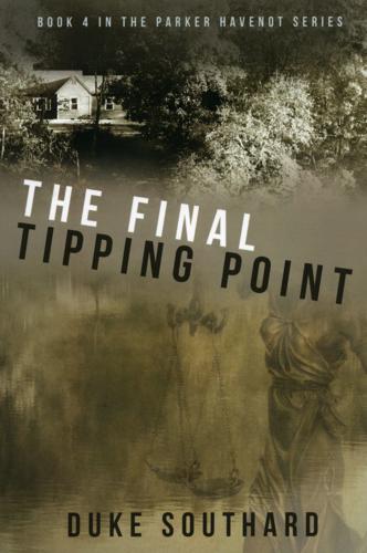 The Final Tipping Point by Duke Southard