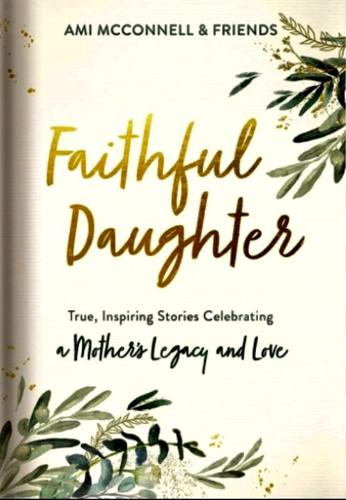 “Faithful Daughter”