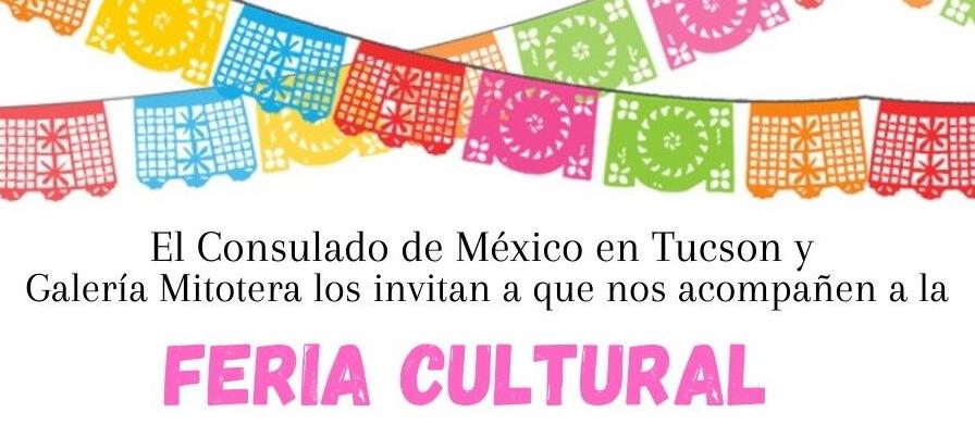 Feria Cultural del Consulado y Galería Mitotera