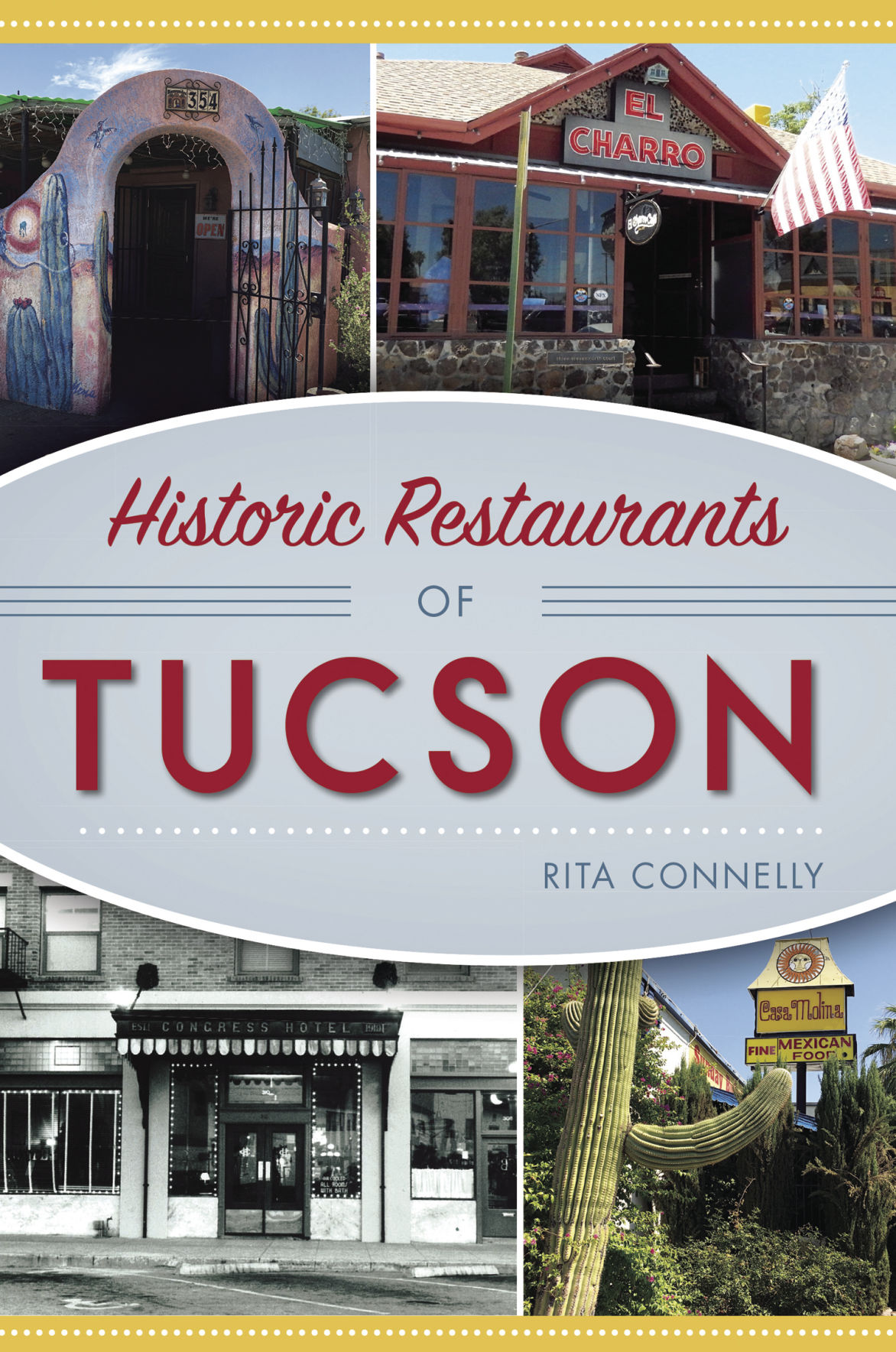 This new book looks at iconic Tucson restaurants that are still around