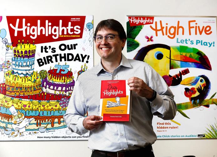 The CEO of Highlights for Children, Kent Johnson, has carried on the mission of his great-grandparents, who started the magazine.