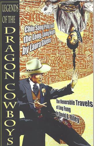 Legends of the Dragon Cowboys