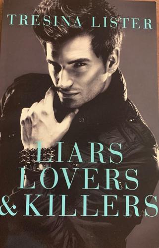 Liars, Lovers & Killers
