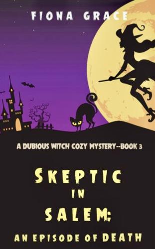 "Skeptic in Salem”