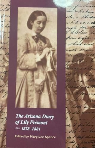 The Arizona Diary of Lily Frémont, 1878–1881