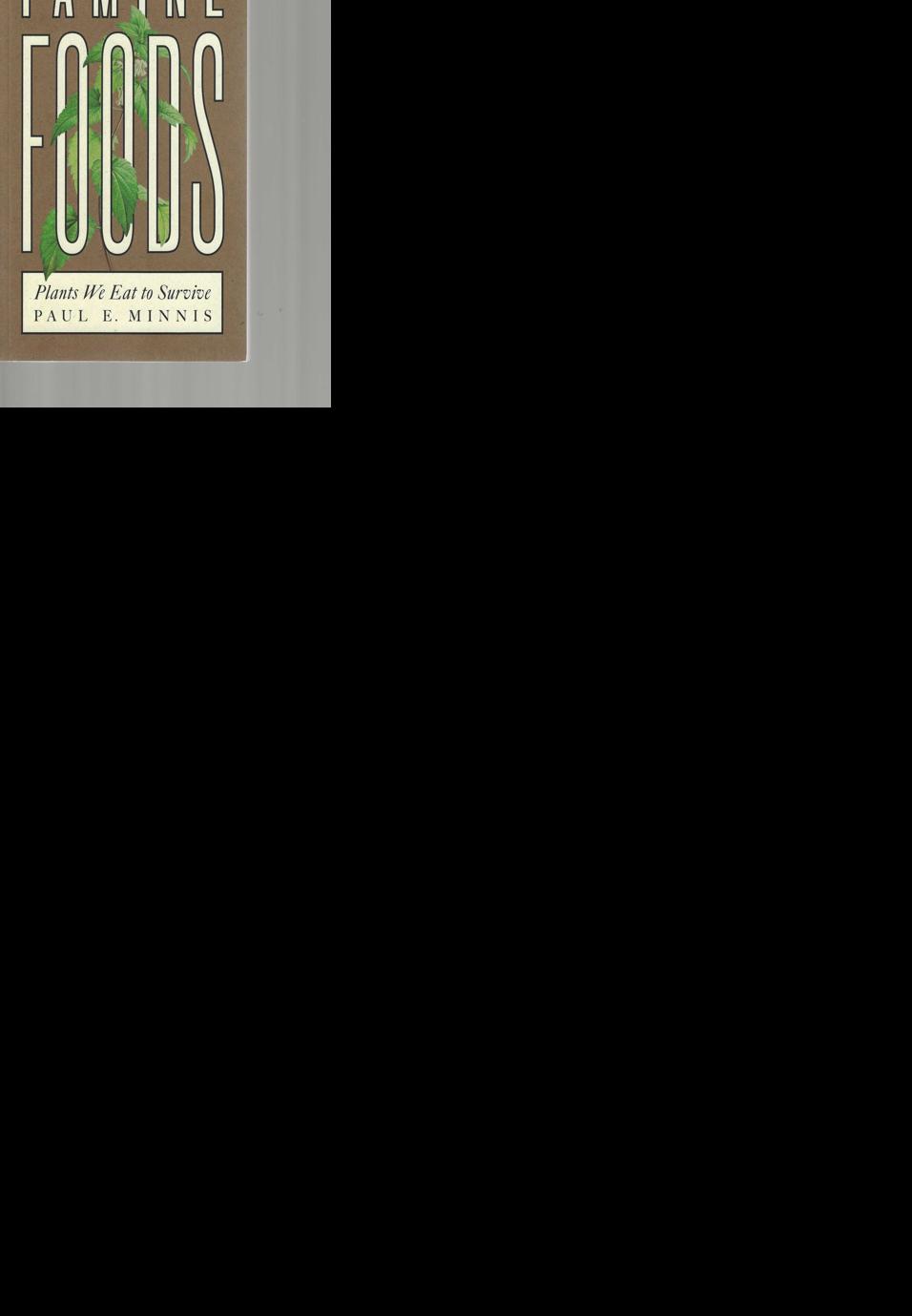 Famine Foods: Plants We Eat to Survive