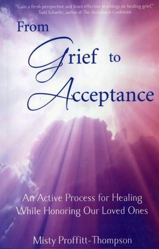 From Grief to Acceptance