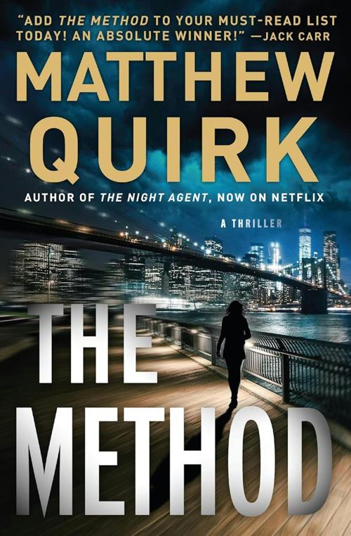 “The Method” is the danger-packed new thriller from Matthew Quirk, whose“ The Night Agent” is the basis of the Netflix spy series.“ Method” introduces a new character, Vaughn, an actor who joins forces with an FBI representative when her best friend Natalie disappears.