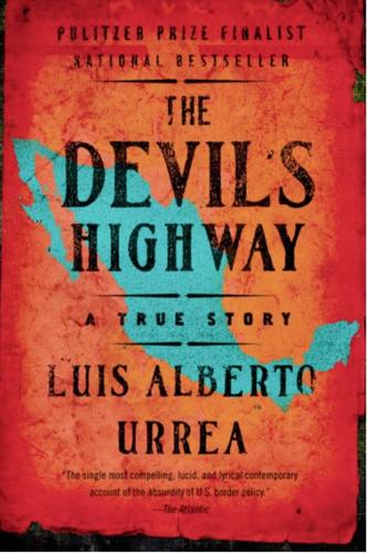 “The Devil’s Highway”