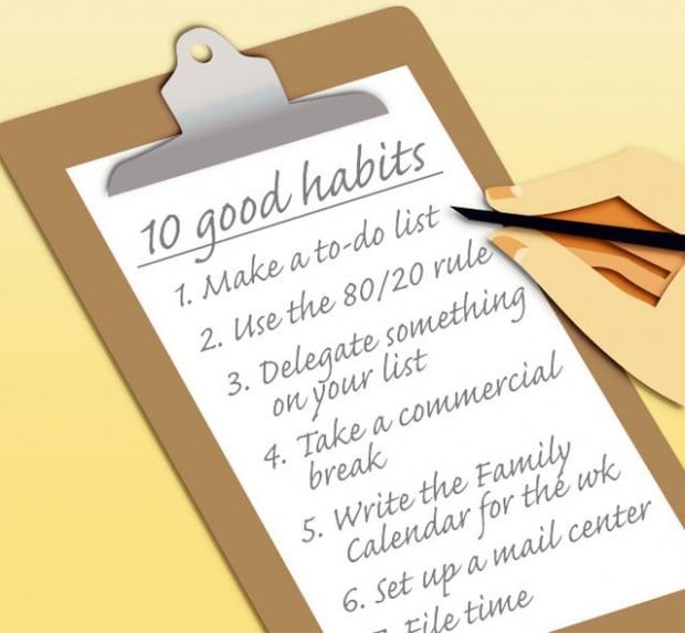 Establish good habits to stay organized
