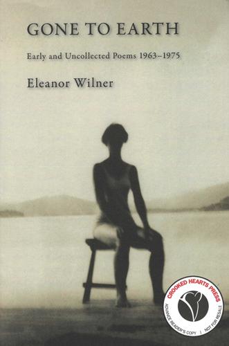 Gone to Earth: Early and Uncollected Poems 1963 – 1975