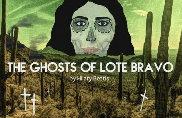 The Ghosts of Lote Bravo