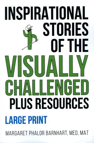 "Inspirational stories of the Visual Challenged"