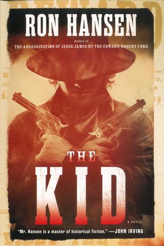 The Kid by Ron Hansen