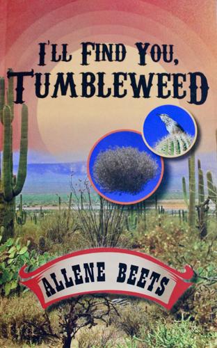 I'll Find You, Tumbleweed