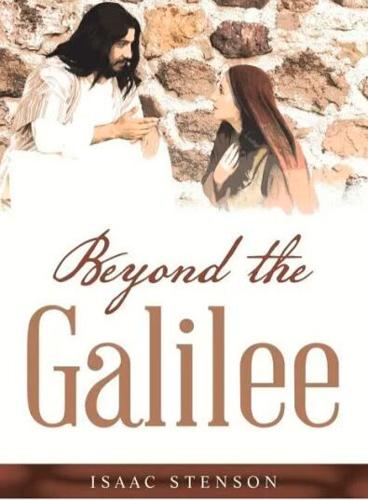 Beyond the Galilee