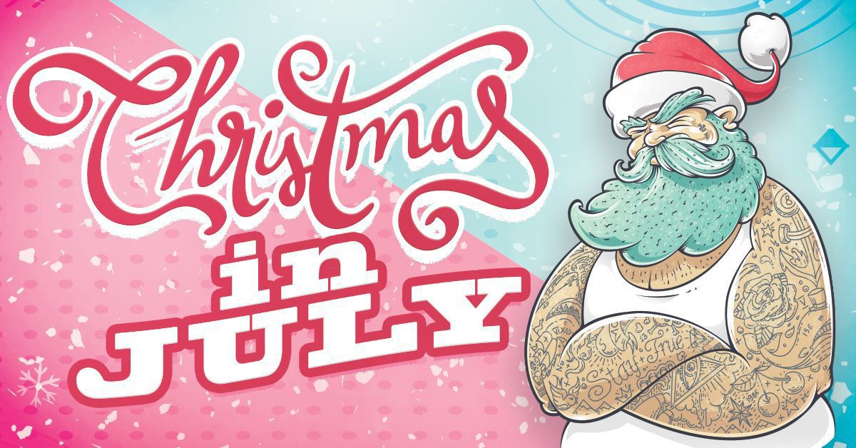Christmas in July