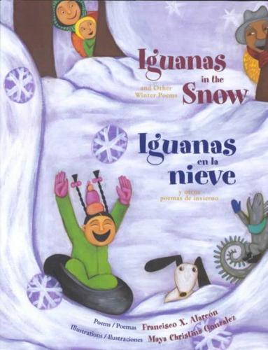Iguanas in the Snow and Other Winter Poems