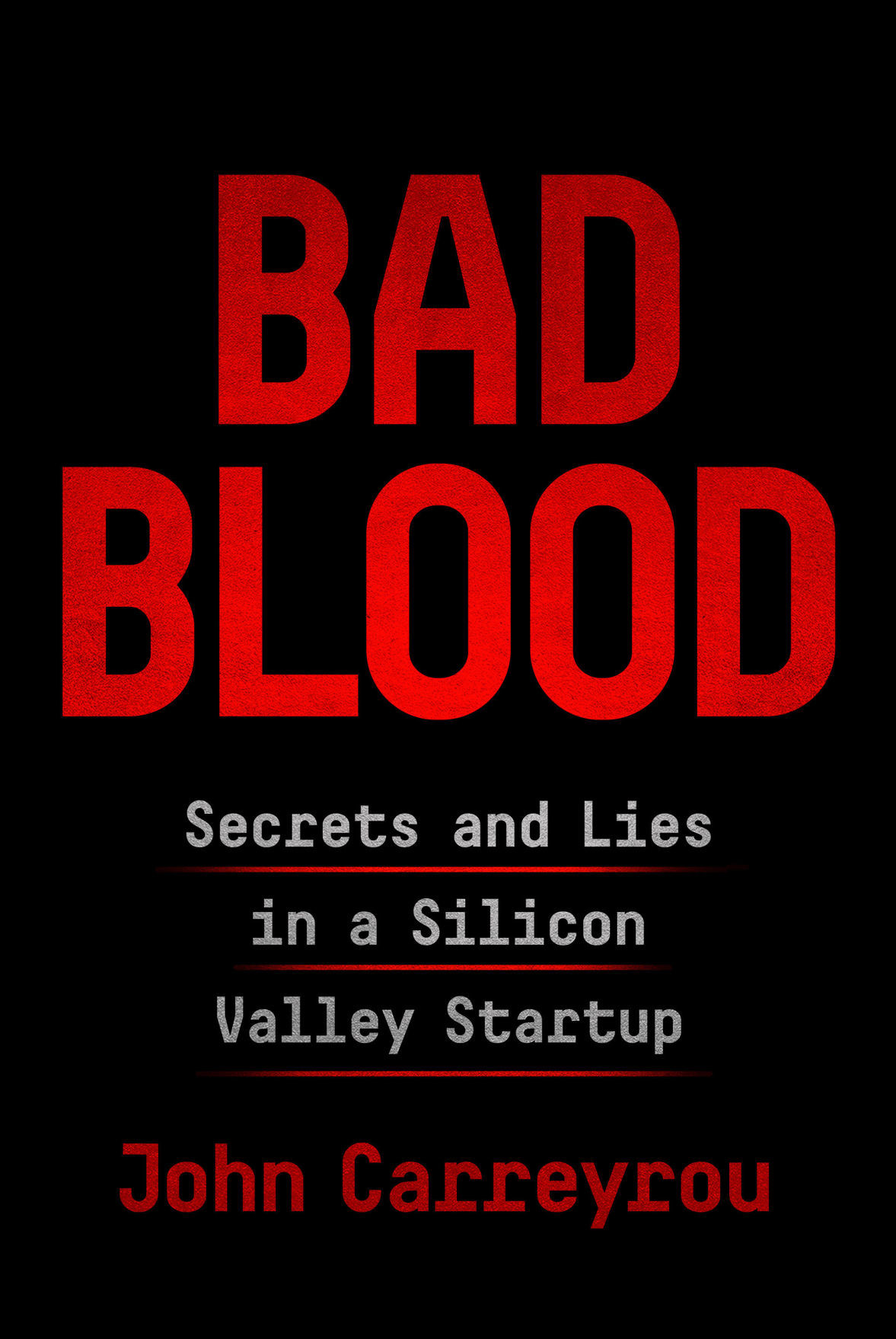 bad blood john carreyrou sparknotes bad blood john carreyrou sparknotes