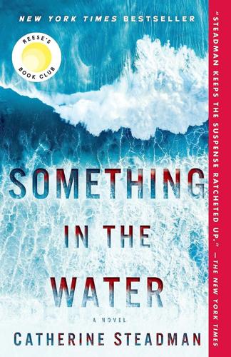 SomethingInTheWater_CatherineSteadman.jpg