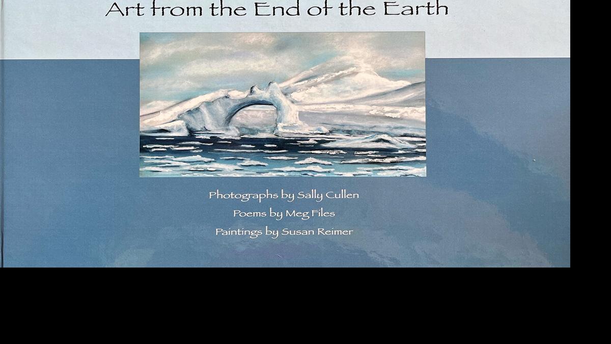'Antarctic Dreams' and other new books by Southern Arizona authors