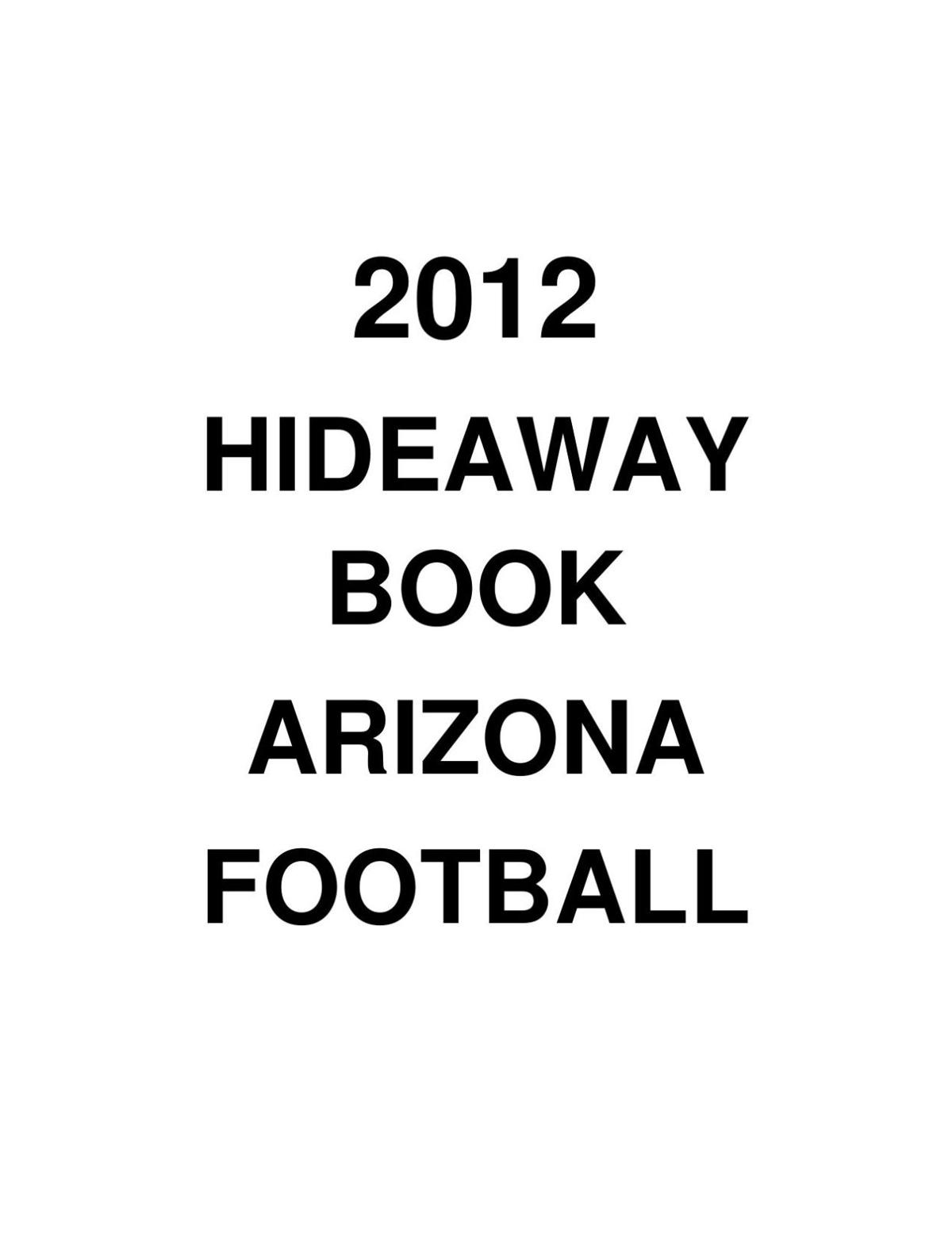 RichRod's 2012 Hideaway Book Arizona Football