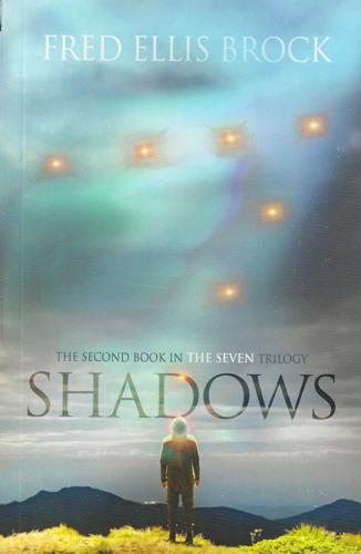 Shadows: The Second Book in The Seven Trilogy