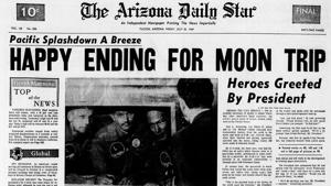 July 25 Arizona Daily Star front pages: Moon walkers come home