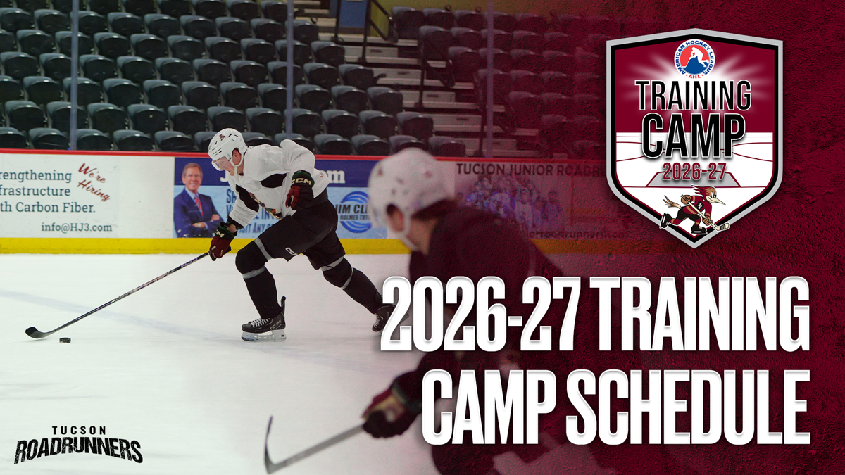 Tucson Roadrunners Announce Training Camp Dates