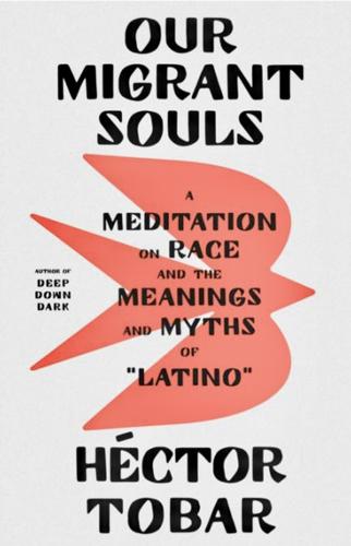 “Our Migrant Souls”